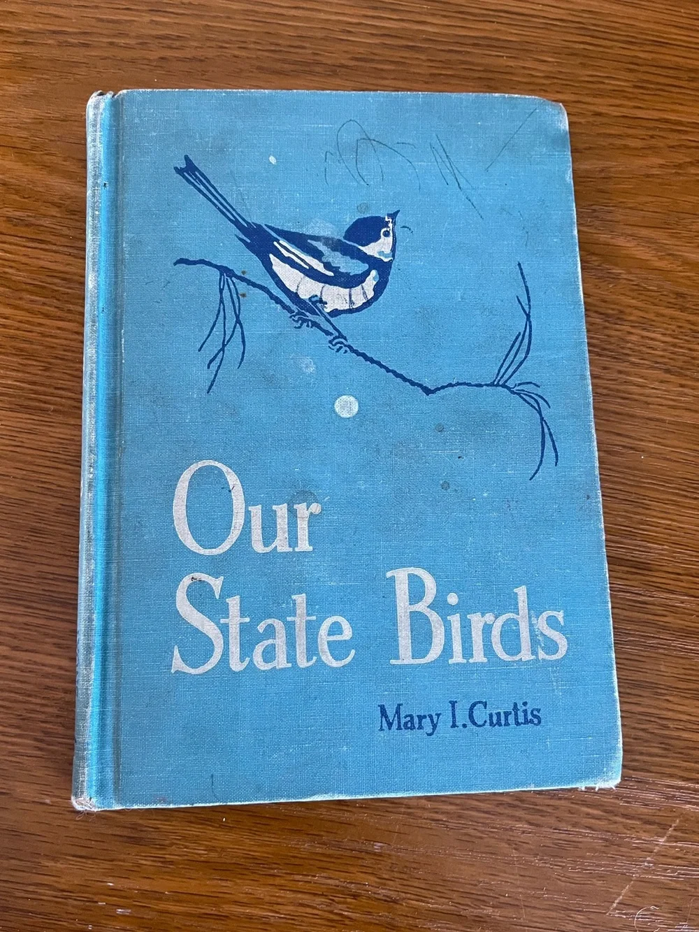 Our State Birds by Mary I. Curtis - Blue Cover Edition